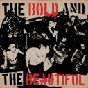TUNGUSTA / THE BOLD AND THE BEAUTIFUL - split LP TUNGUSTA / THE BOLD AND THE BEAUTIFUL - split LP